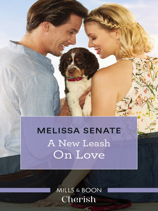 Title details for A New Leash on Love by Melissa Senate - Available